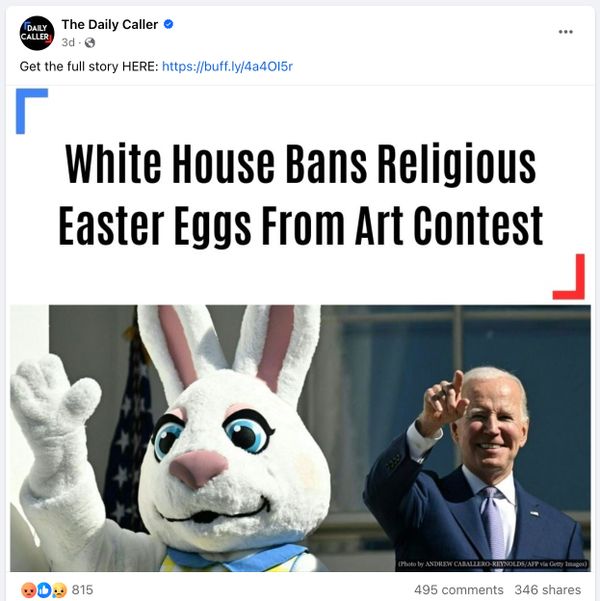 A rumor claimed President Joe Biden banned religion from an Easter egg contest at the White House.