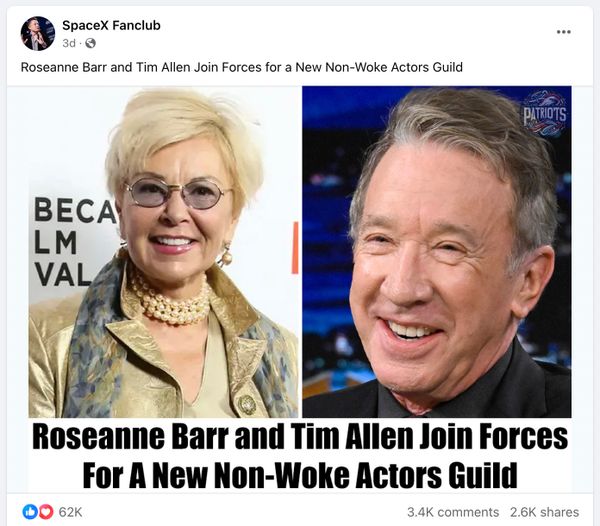 A Facebook post and article claimed Roseanne Barr and Tim Allen had joined forces for a new non-woke actors guild.